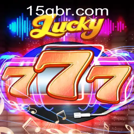 Exploring the Exciting World of Lucky777 and the Strategy of 15Q